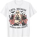 Cats Because People are Creepy Ghost Halloween Cat Mom T-Shirt
