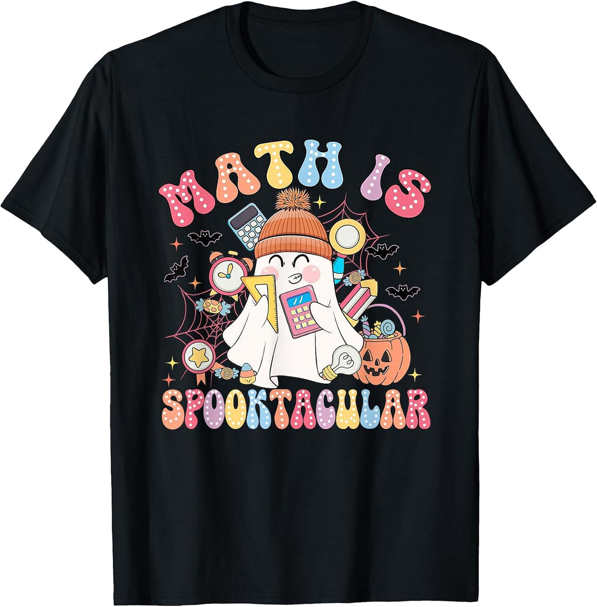 Math is Spooktacular Math Teacher Spooky Halloween T-Shirt