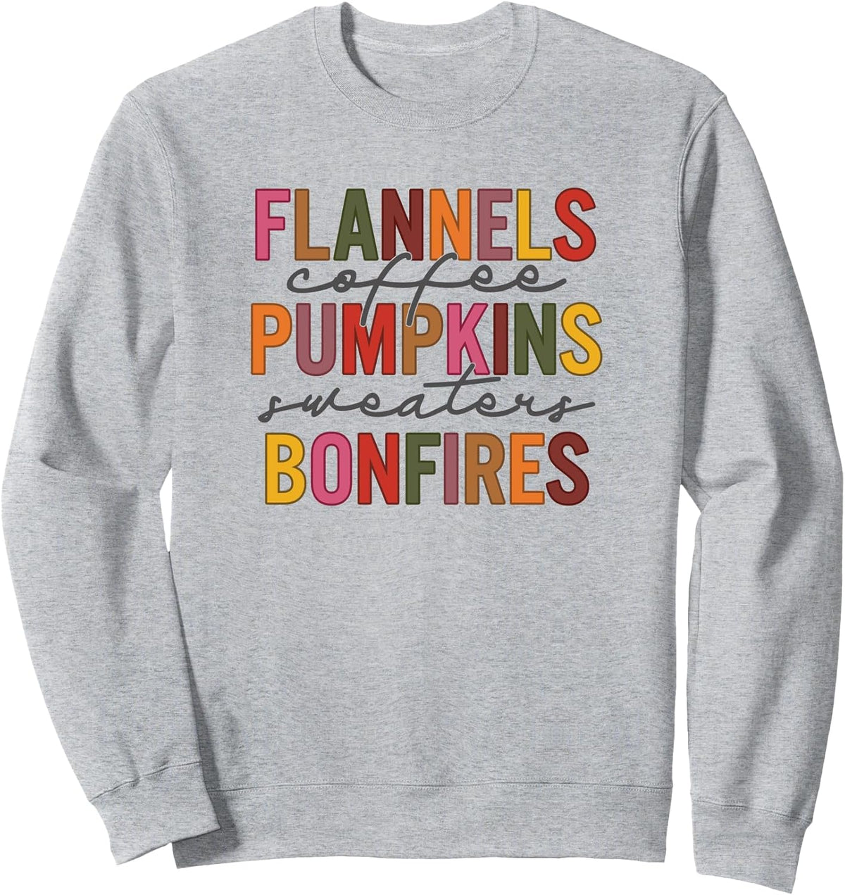 Flannels Pumpkins Bonfires Coffee Fall Vibes Sweatshirt