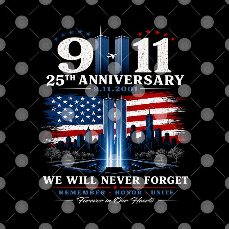 9-11 We Will Never Forget 25th Anniversary Twin Towers T Shirt Unisex