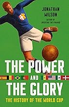 The Power and the Glory: The History of the World Cup Unisex