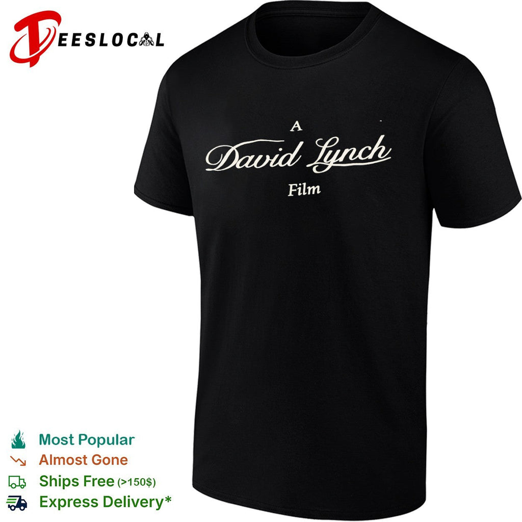 A David Lynch Film shirt Unisex