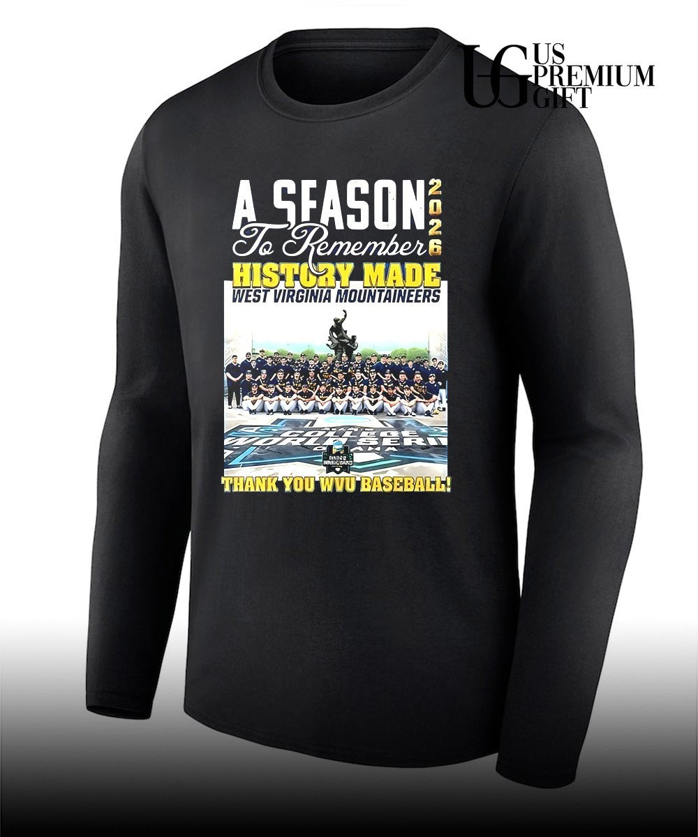 A Season 2026 To Remember History Made West Virginia Mountaineers shirt Unisex