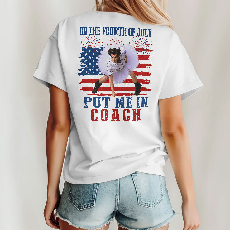Ace Ventura Put Me In Coach 4th Of July Funny Patriotic American Flag Graphic T Shirt Unisex