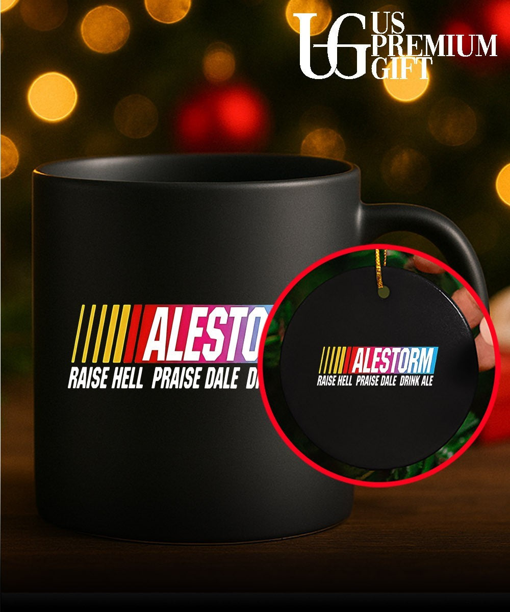 Alestorm Raise Hell Praise Dale Drink Ale Nascar shirt Unisex