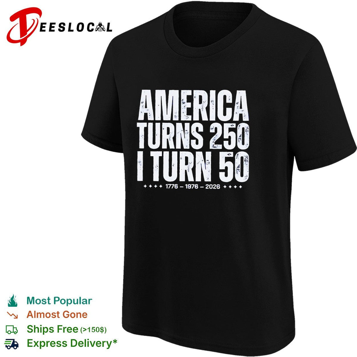 America Turns 250 I Turn 50 1776 1976 2026 shirt Unisex