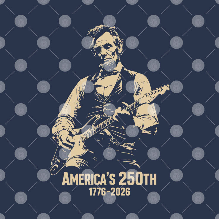 America’s 250th Anniversary Abraham Lincoln Guitar Patriotic T Shirt Unisex
