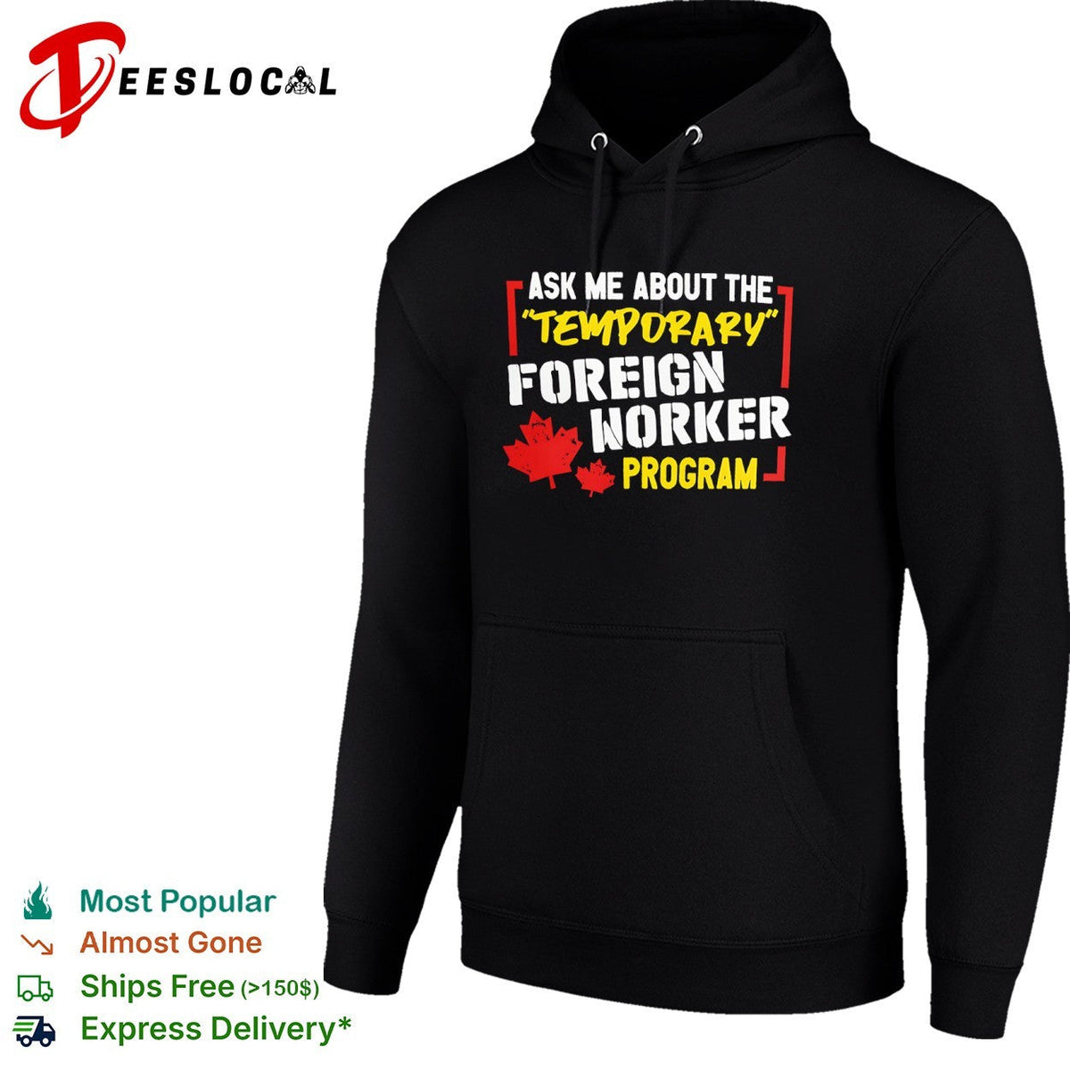 Ask me about the temporary foreign worker program Canada maple leaf shirt Unisex