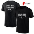 August Burns Red since 2003 angry music for happy people text shirt Unisex