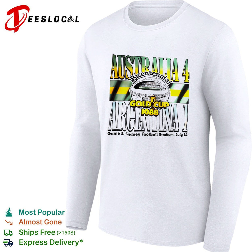 Australia 4 Argentina 1 Bicentennial Gold Cup 1988 Game 3 Sydney Football Stadium shirt Unisex