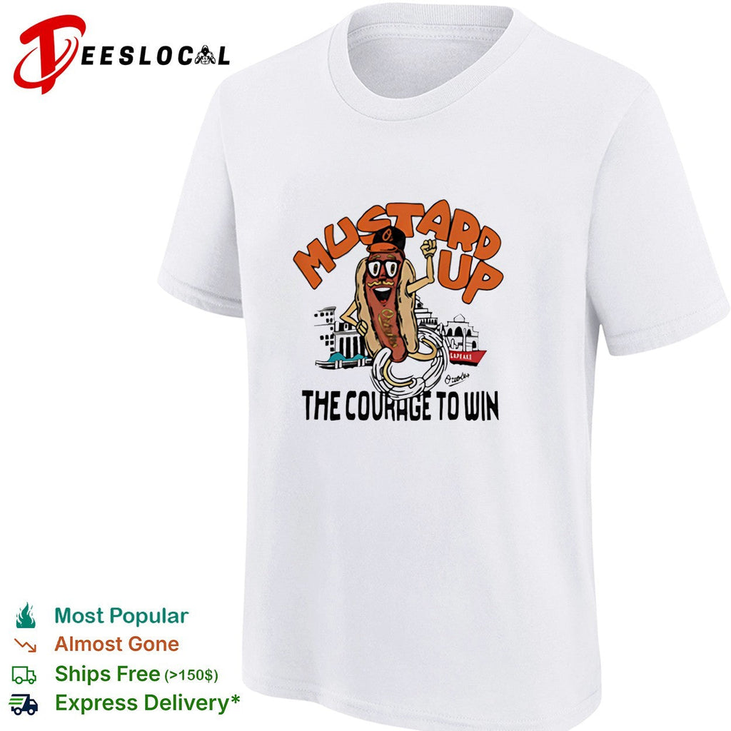 Baltimore Orioles mustard up the courage to win hot dog mascot shirt Unisex