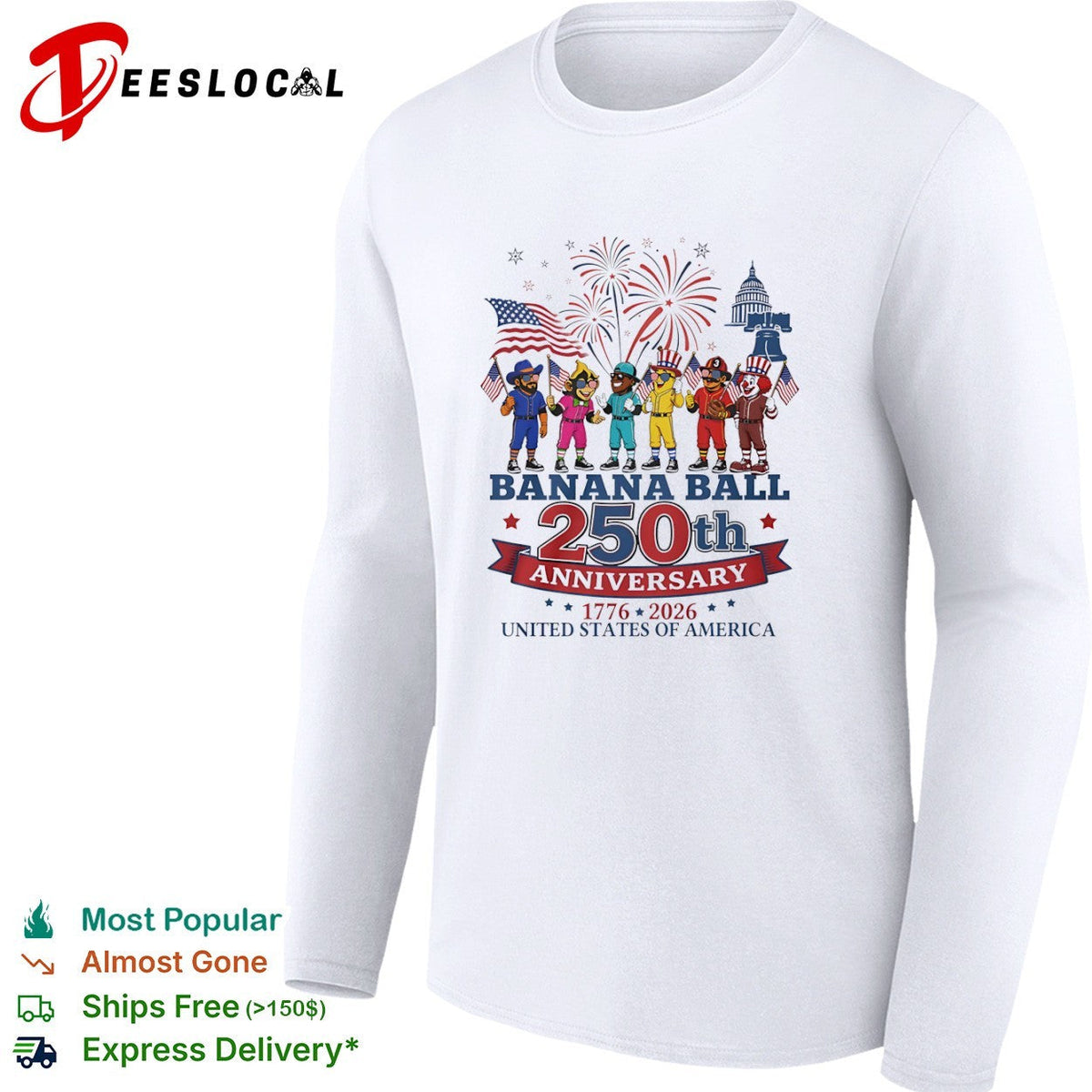 Banana Ball 250th Anniversary 1776 2026 shirt Unisex