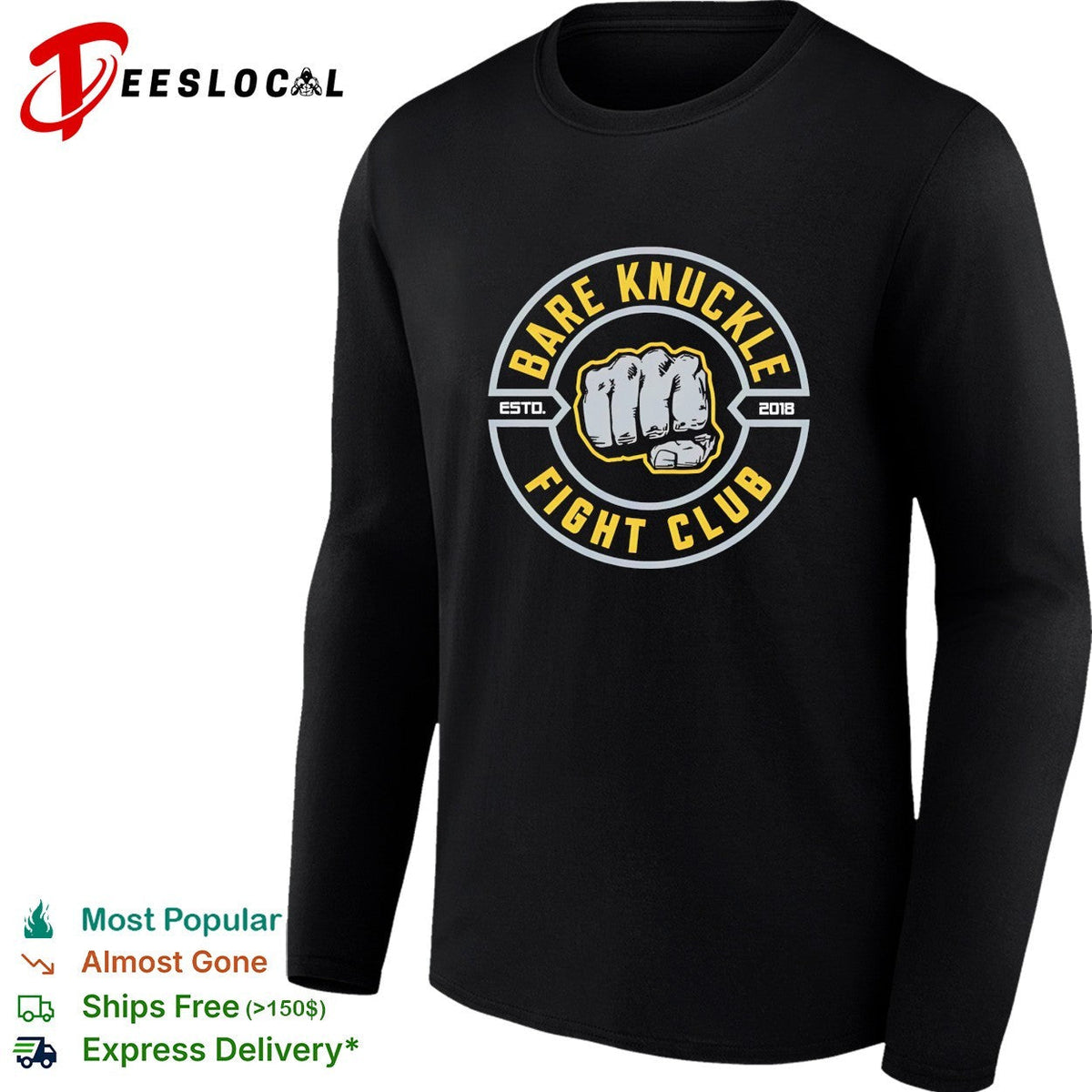 Bare knuckle fight club established 2018 fist circle badge shirt Unisex