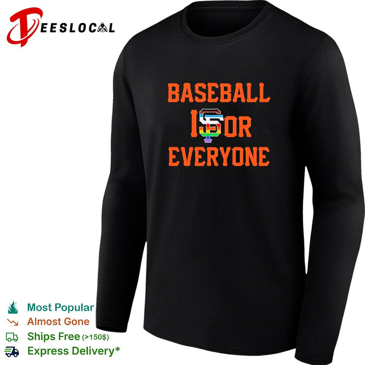 Baseball is for everyone Giants pride shirt Unisex