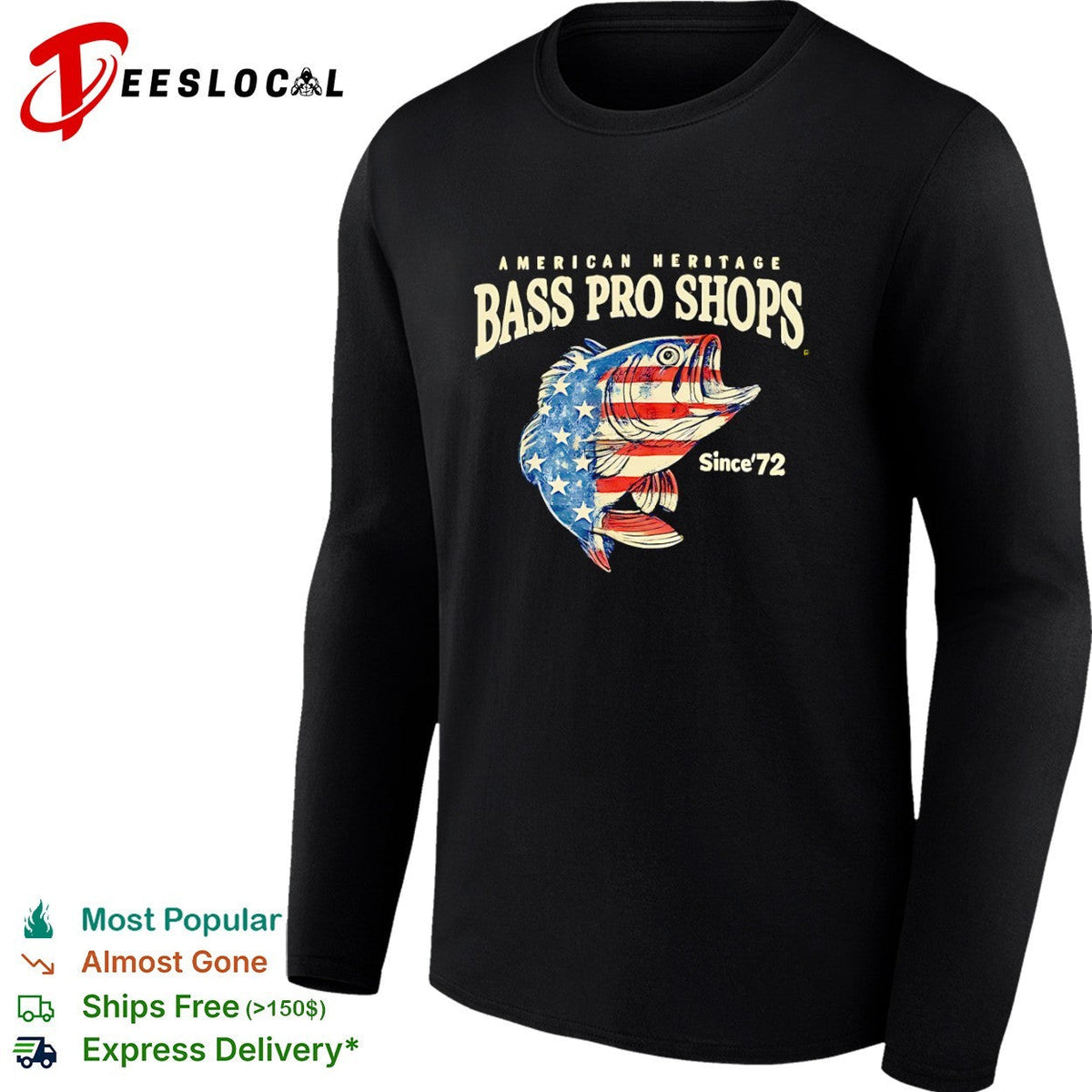 Bass Pro Shops American Heritage Since 1972 shirt Unisex