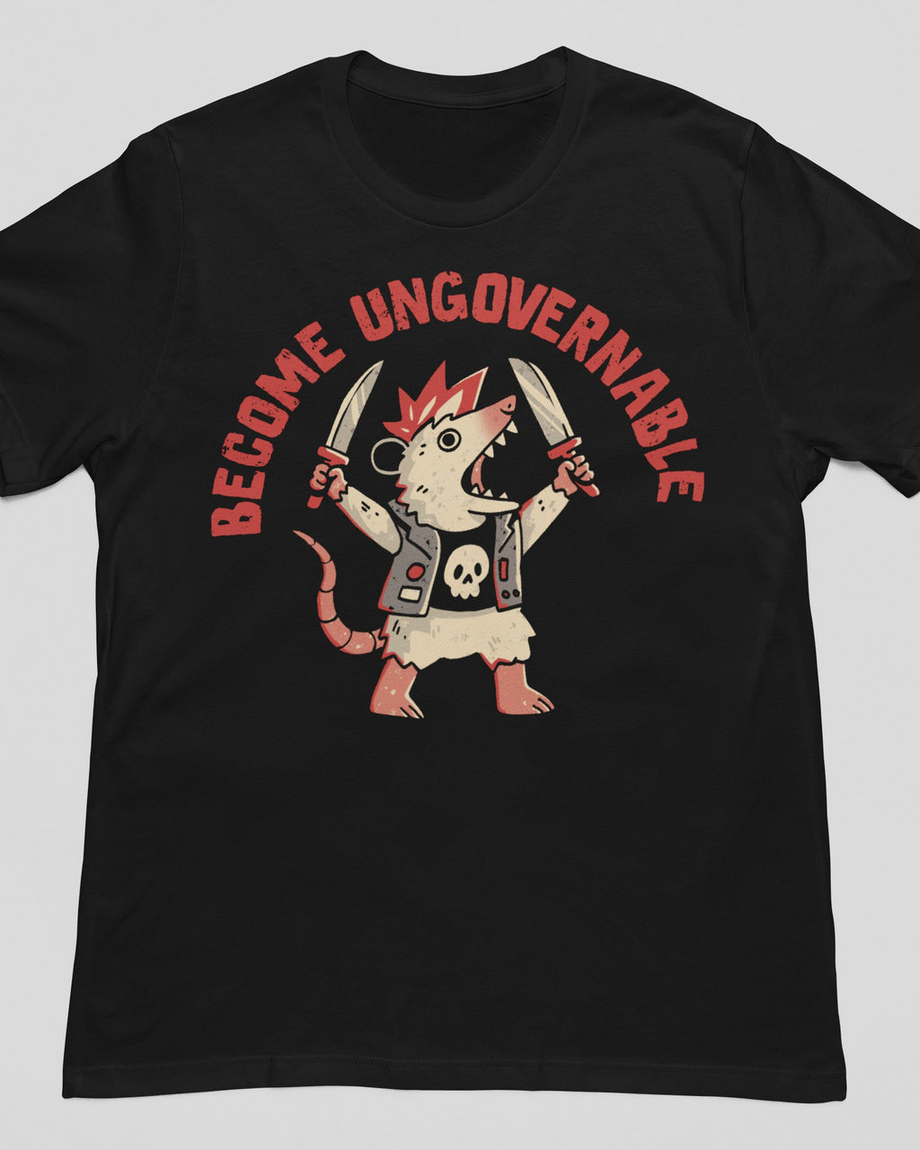'Become Ungovernable' Shirt Unisex