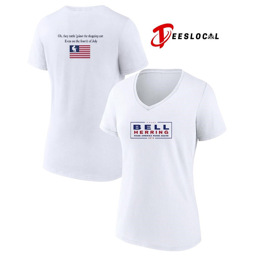 Bell Herring Make America panic again oh they rattle ‘gainst the shopping cart shirt Unisex