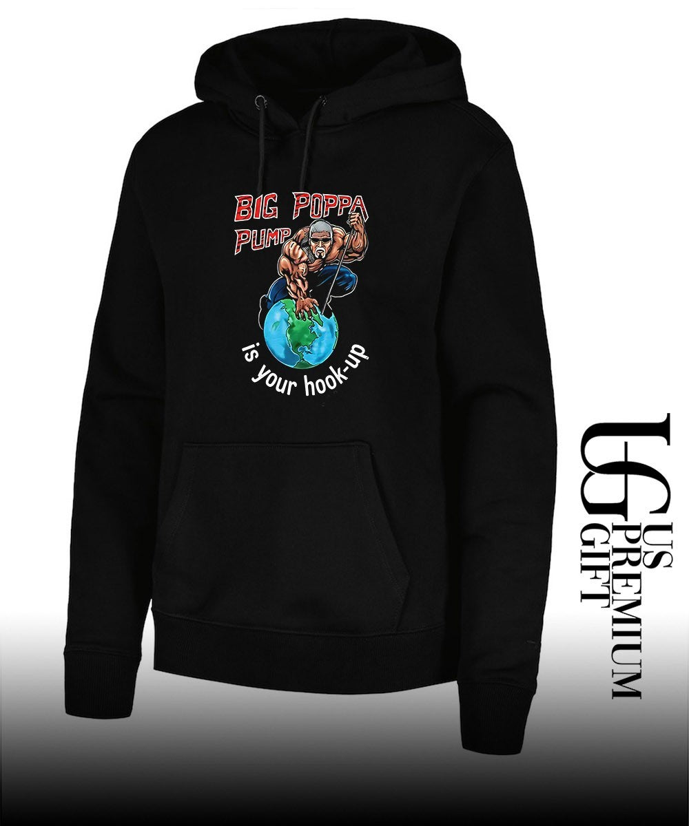 Big Poppa Pump is your hook-up holla if ya hear me shirt Unisex