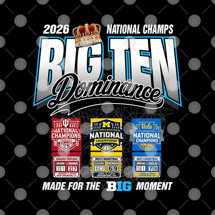 Big Ten Dominance National Champs 2026 T Shirt Unisex