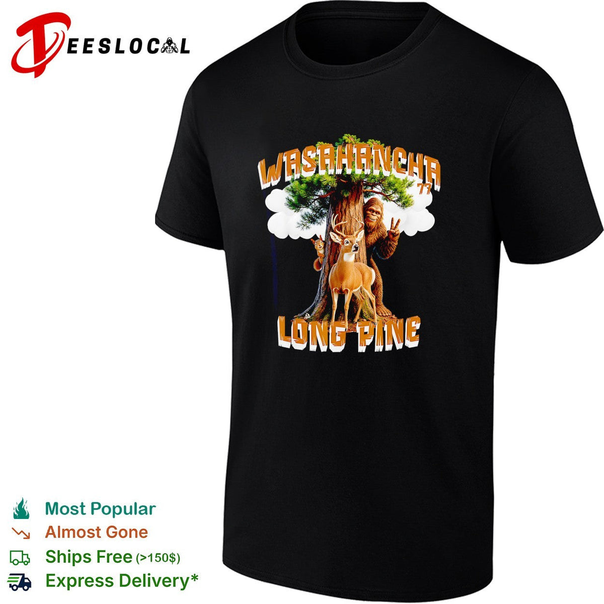 Bigfoot raising peace sign Washaancha 77 Long Pine deer shirt Unisex