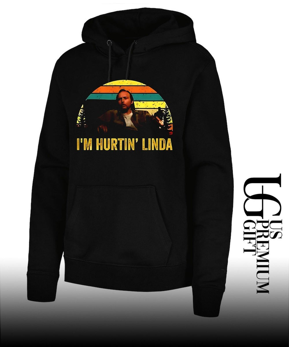 Billy Bob Thornton Sling Blade I’m Hurtin’ Linda shirt Unisex
