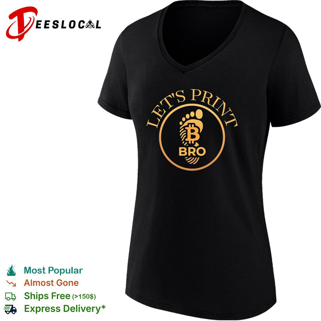 Bitcoin lets print bro footprint shirt Unisex