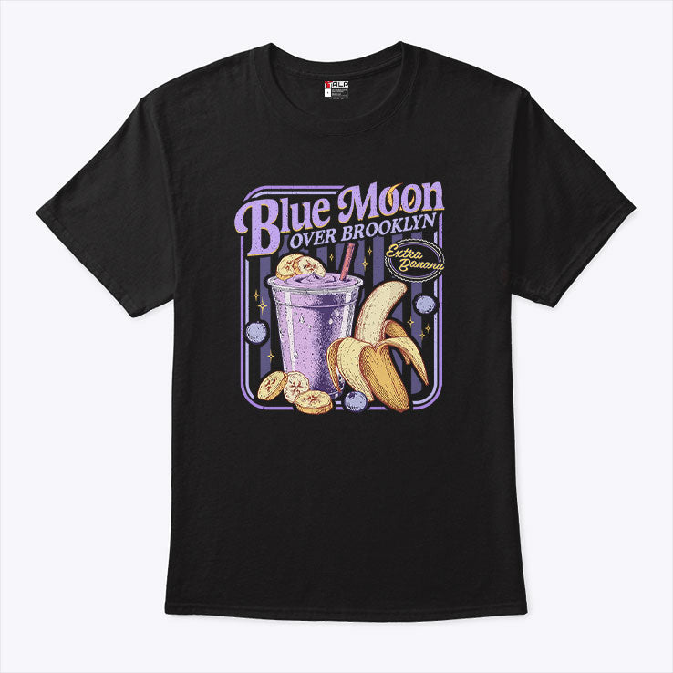 Blue Moon Over Brooklyn Extra Banana T Shirt Unisex