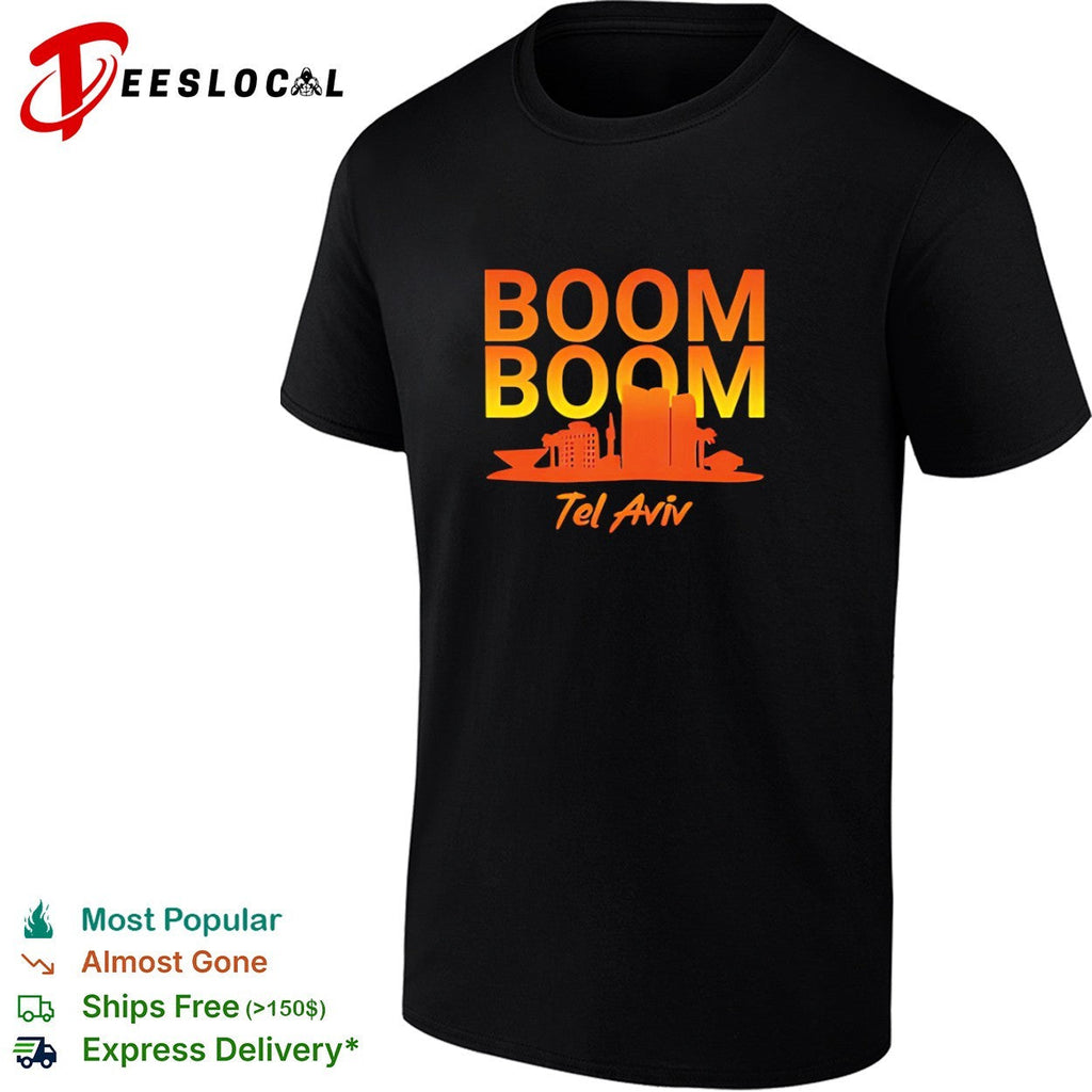 Boom Boom Tel Aviv Skyline Cityscape Urban Travel Tourist Souvenir Shirt Unisex