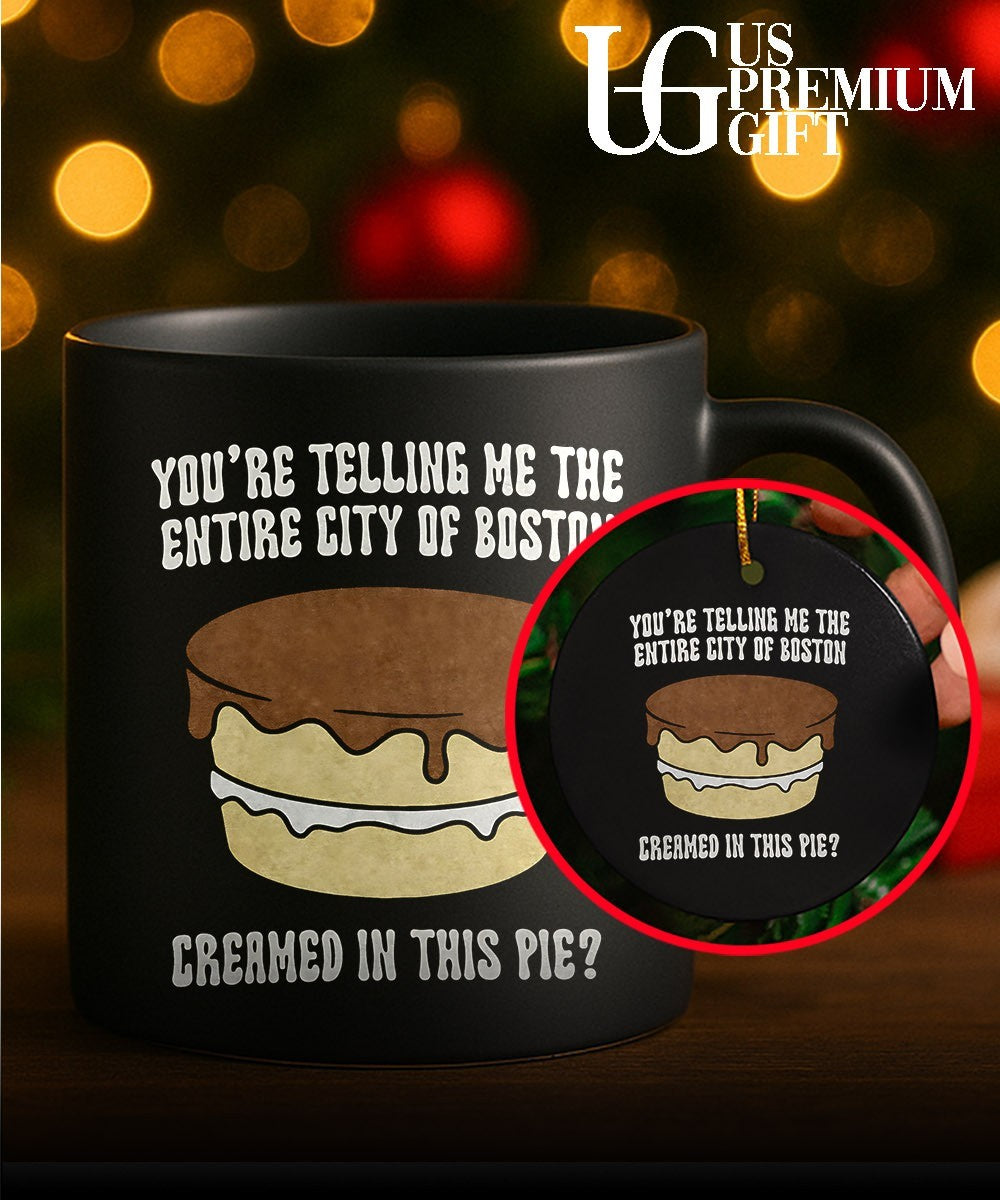 Boston cream pie you’re telling me the entire city of boston creamed in this pie shirt Unisex