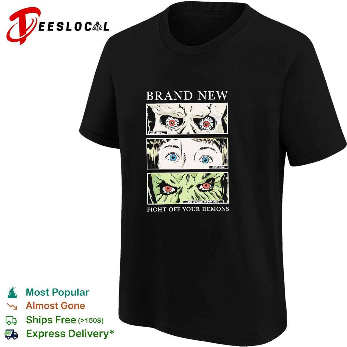 Brand New fight off your demons eyes shirt Unisex