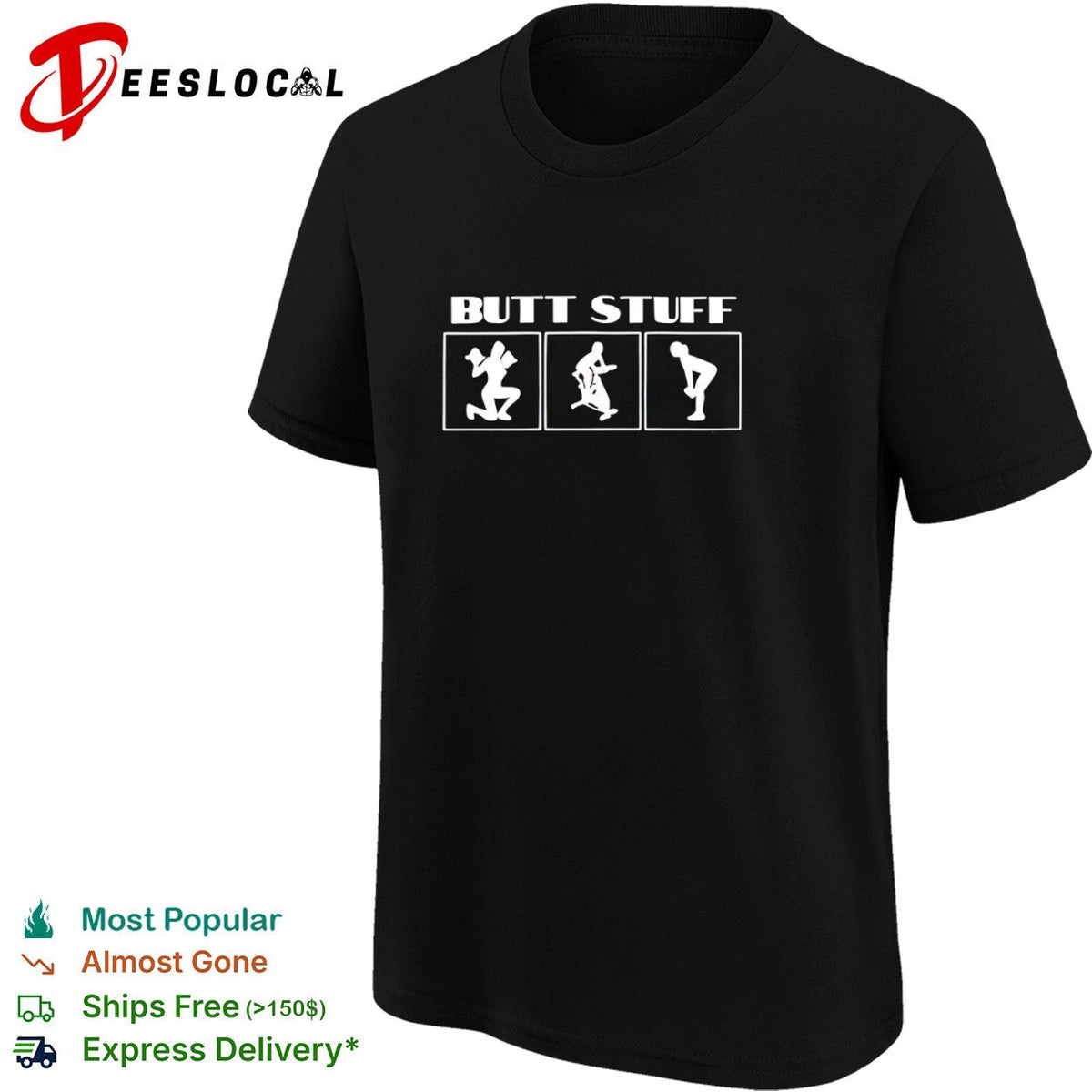 Butt Stuff Fitness Exercise Workout Routine Gym shirt Unisex
