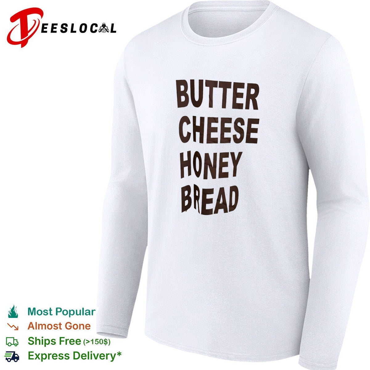 Butter cheese honey bread shirt Unisex