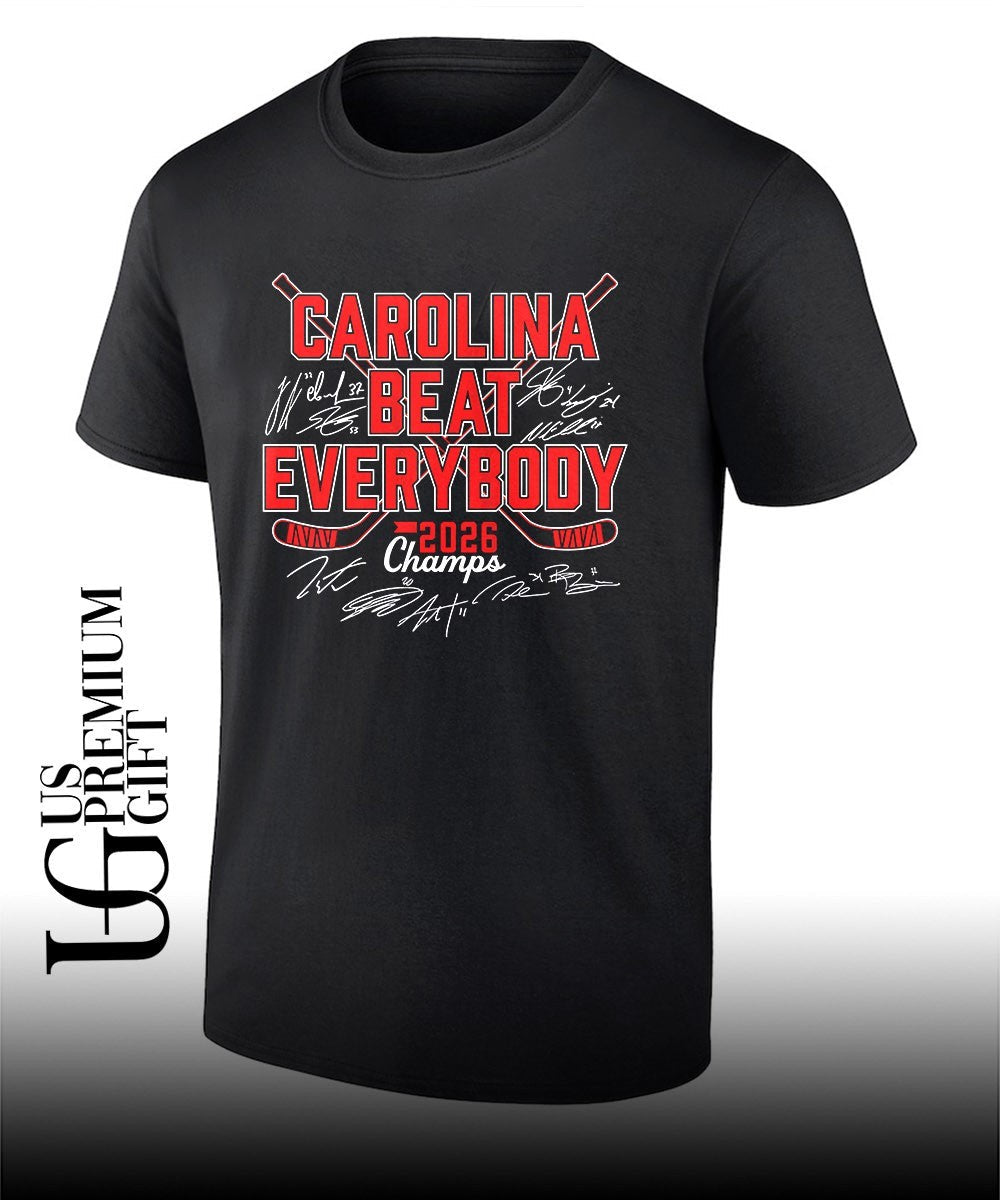 Carolina Hurricanes Beat Everybody 2026 Champs Hockey signature shirt Unisex
