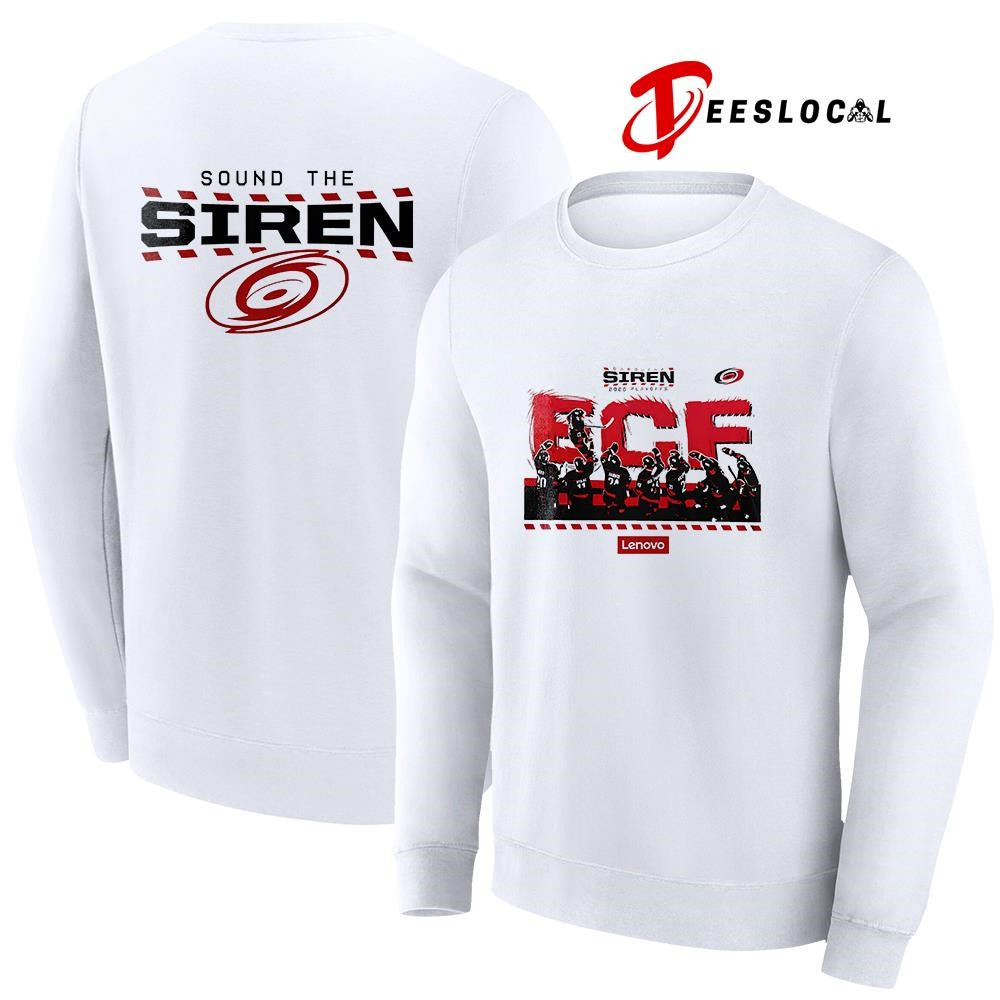 Carolina Hurricanes Eastern Conference final celebration sound the siren shirt Unisex