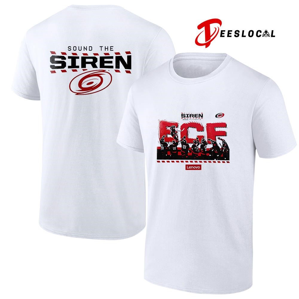 Carolina Hurricanes Eastern Conference final celebration sound the siren shirt Unisex