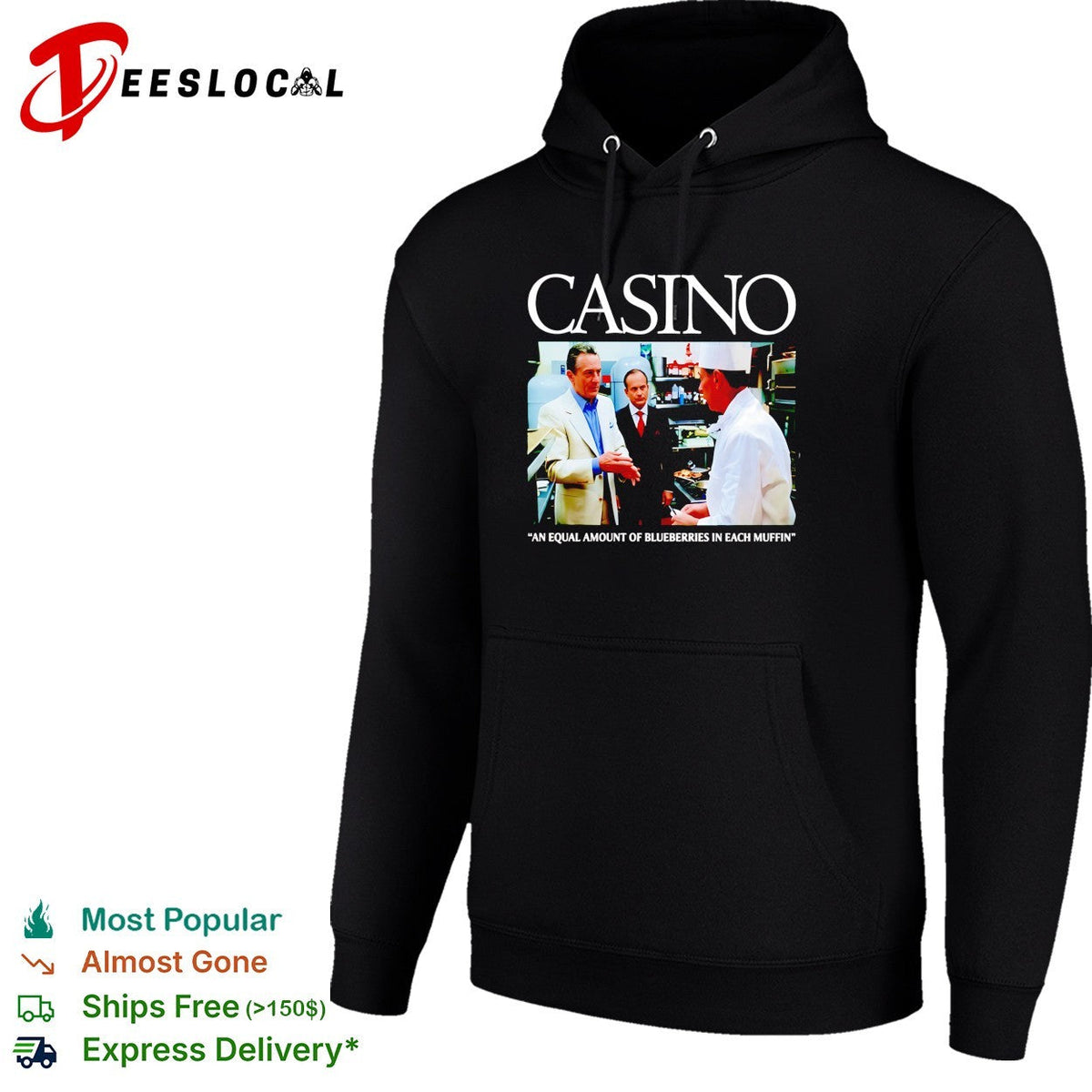 Casino movie equal amount of blueberries in each muffin shirt Unisex
