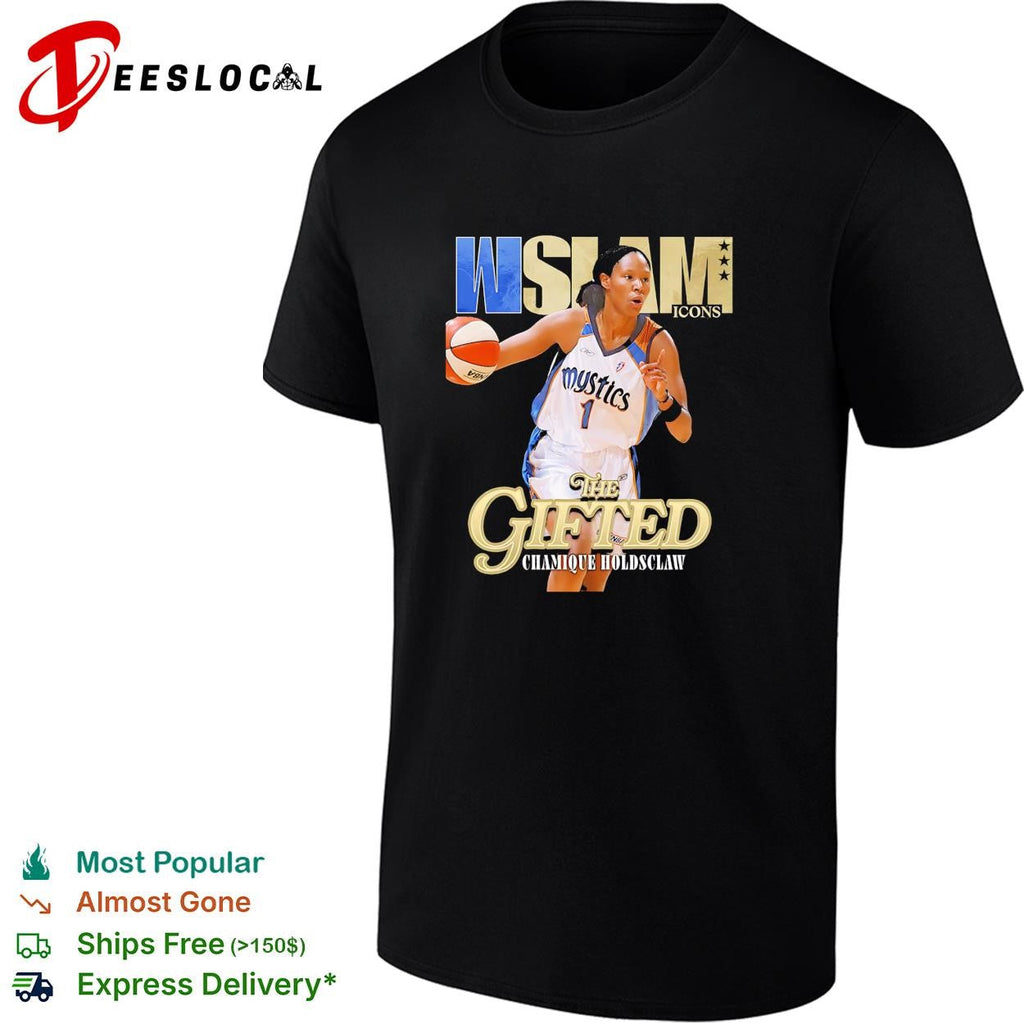 Chamique Holdsclaw the gifted WSLAM Icons Washington Mystics WNBA shirt Unisex