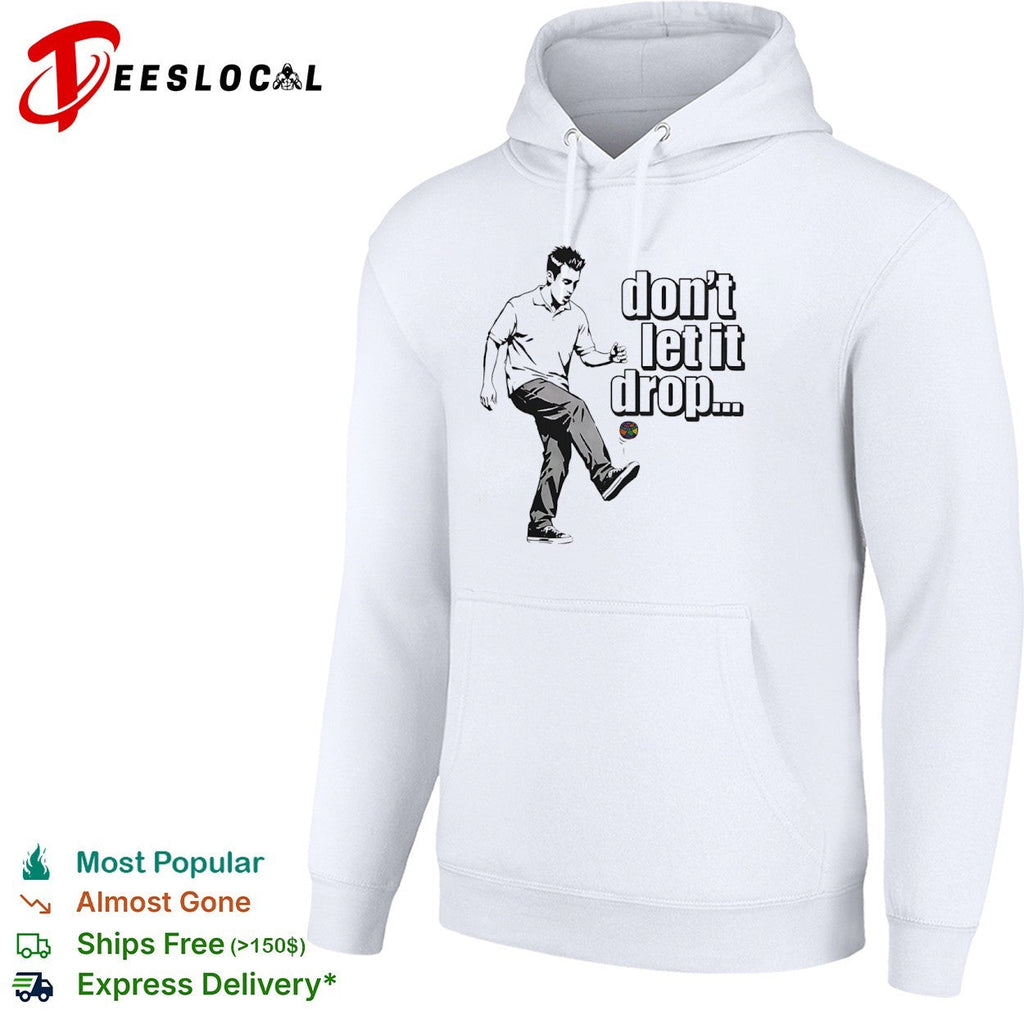 Chandler Bing Friends don’t let it drop shirt Unisex