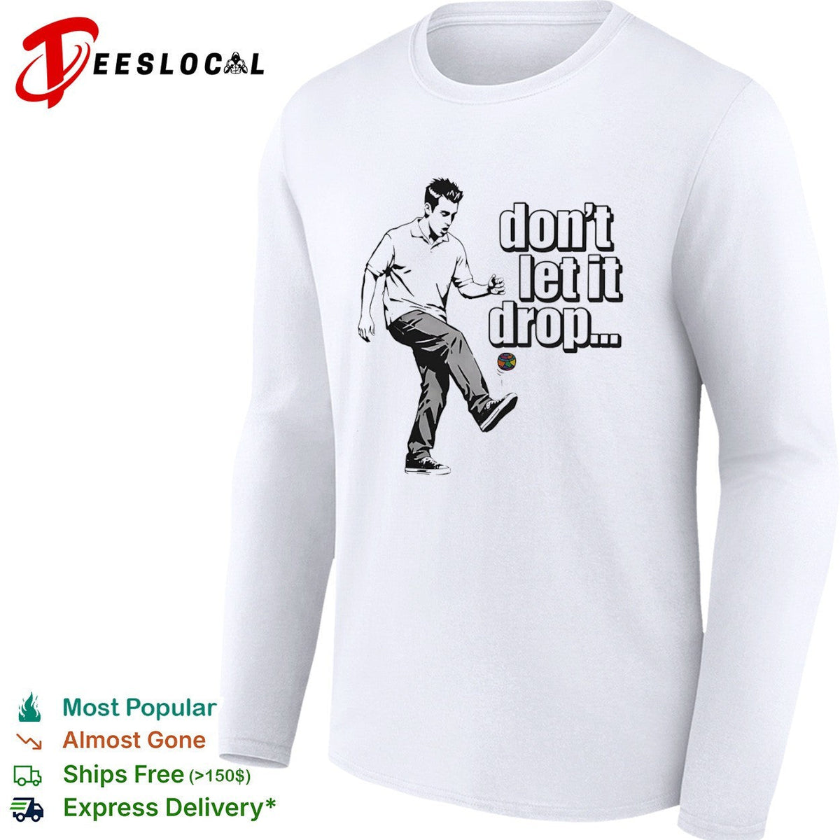 Chandler Bing Friends don’t let it drop shirt Unisex
