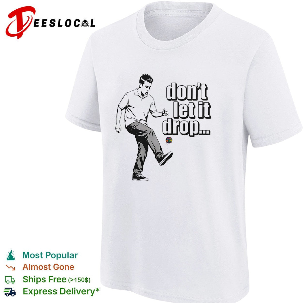 Chandler Bing Friends don’t let it drop shirt Unisex