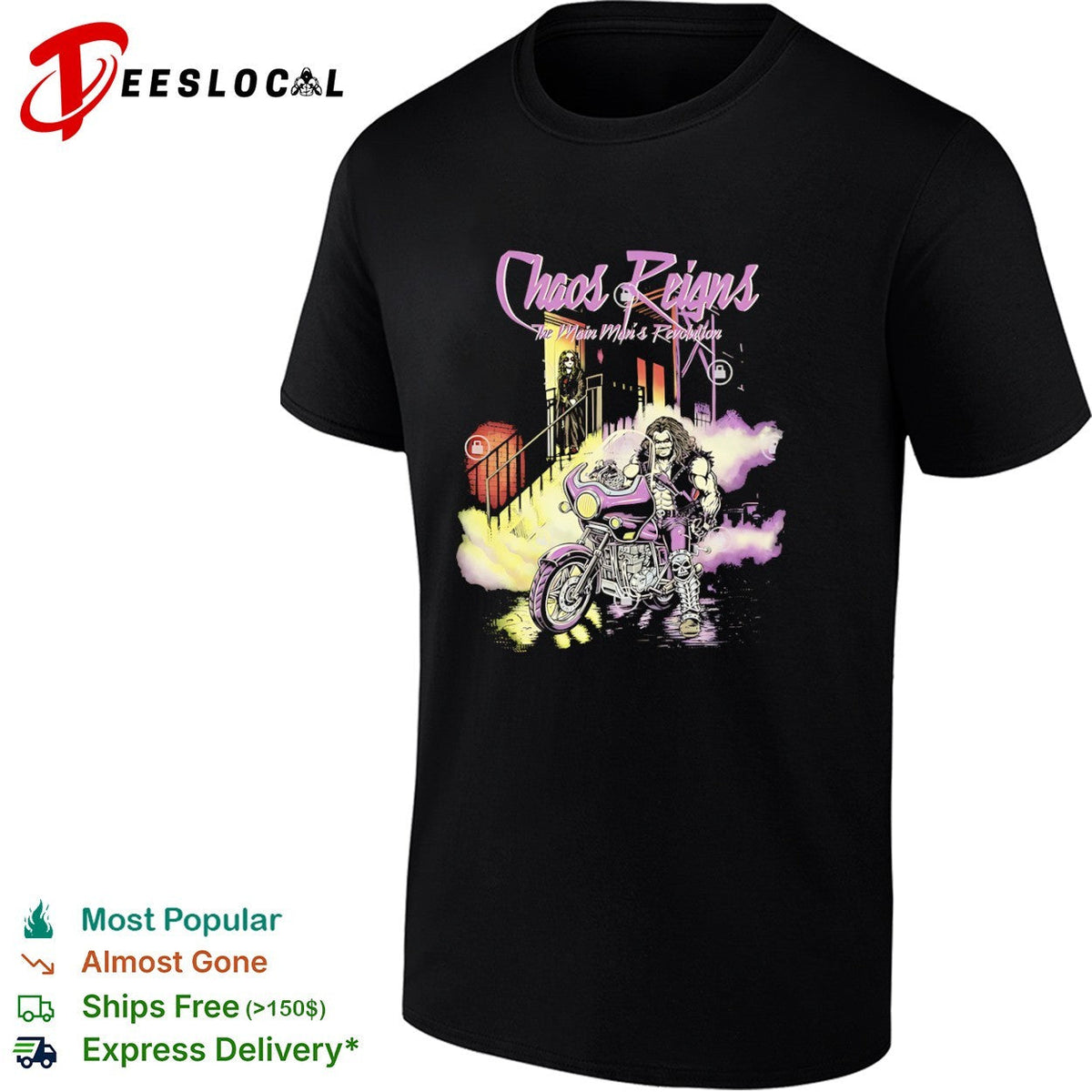 Chaos Reigns The Main Mans Revolution shirt Unisex