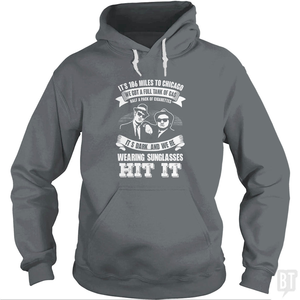 Blues Brothers Hit It Hoodie