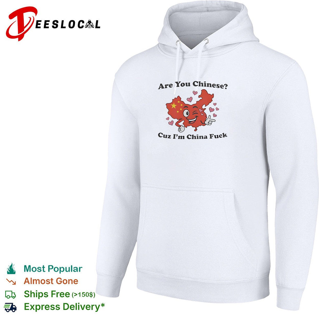 China map character are you Chinese cuz I’m China fuck shirt Unisex