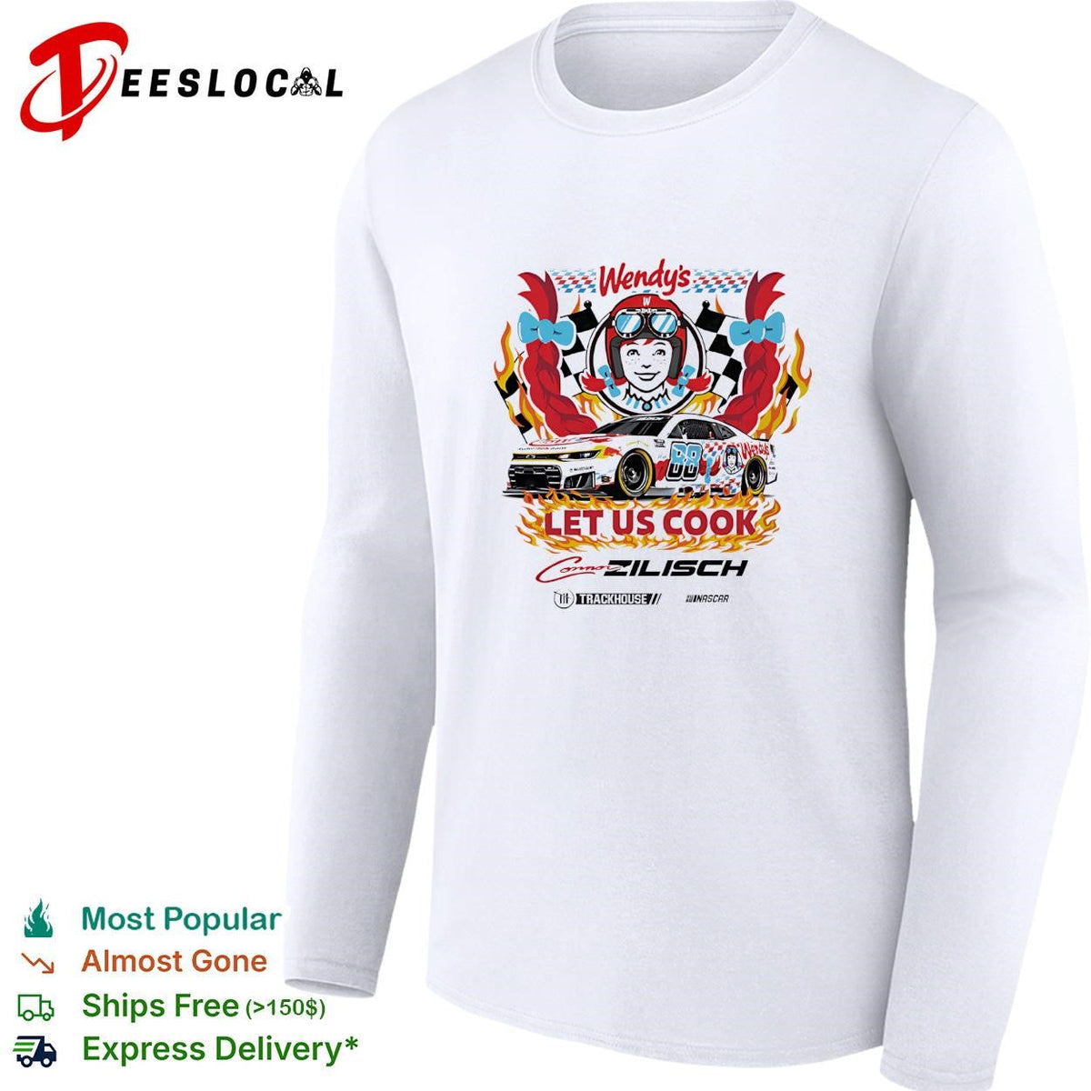 Connor Zilisch 88 Wendy’s let us cook Trackhouse NASCAR shirt Unisex