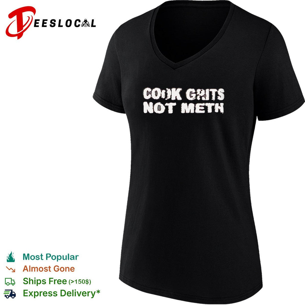 Cook Grits Not Meth vintage shirt Unisex