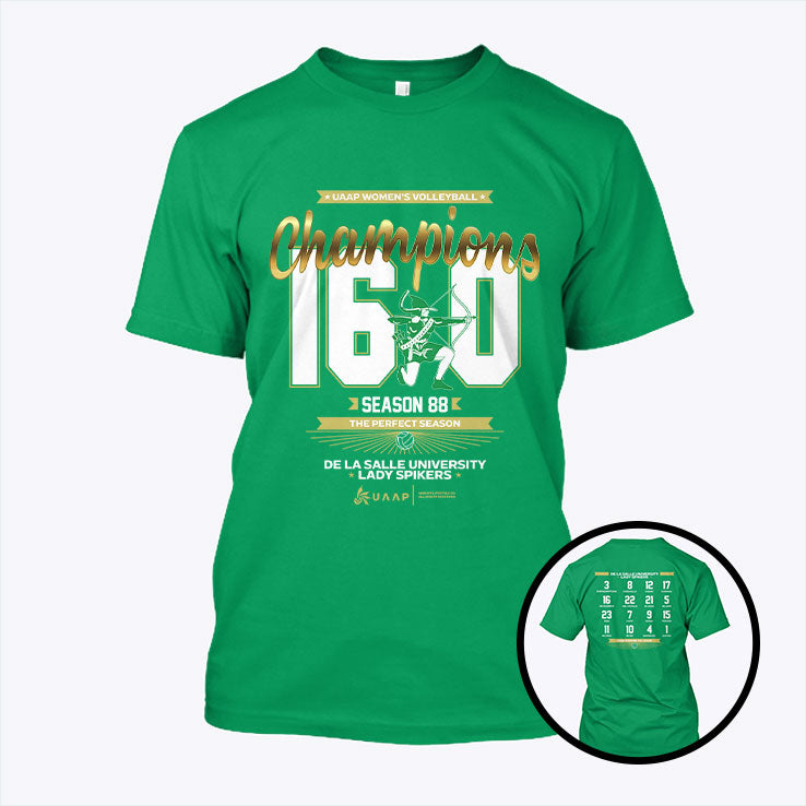DLSU Lady Spikers Champions 16-0 Perfect Season T Shirt Unisex