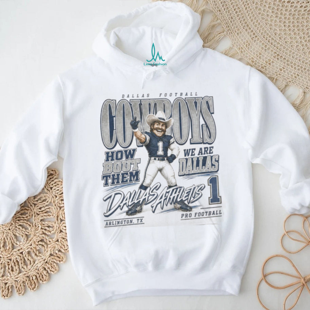Dallas Cowboys Mascot Football How Bout Them Pro Shirt