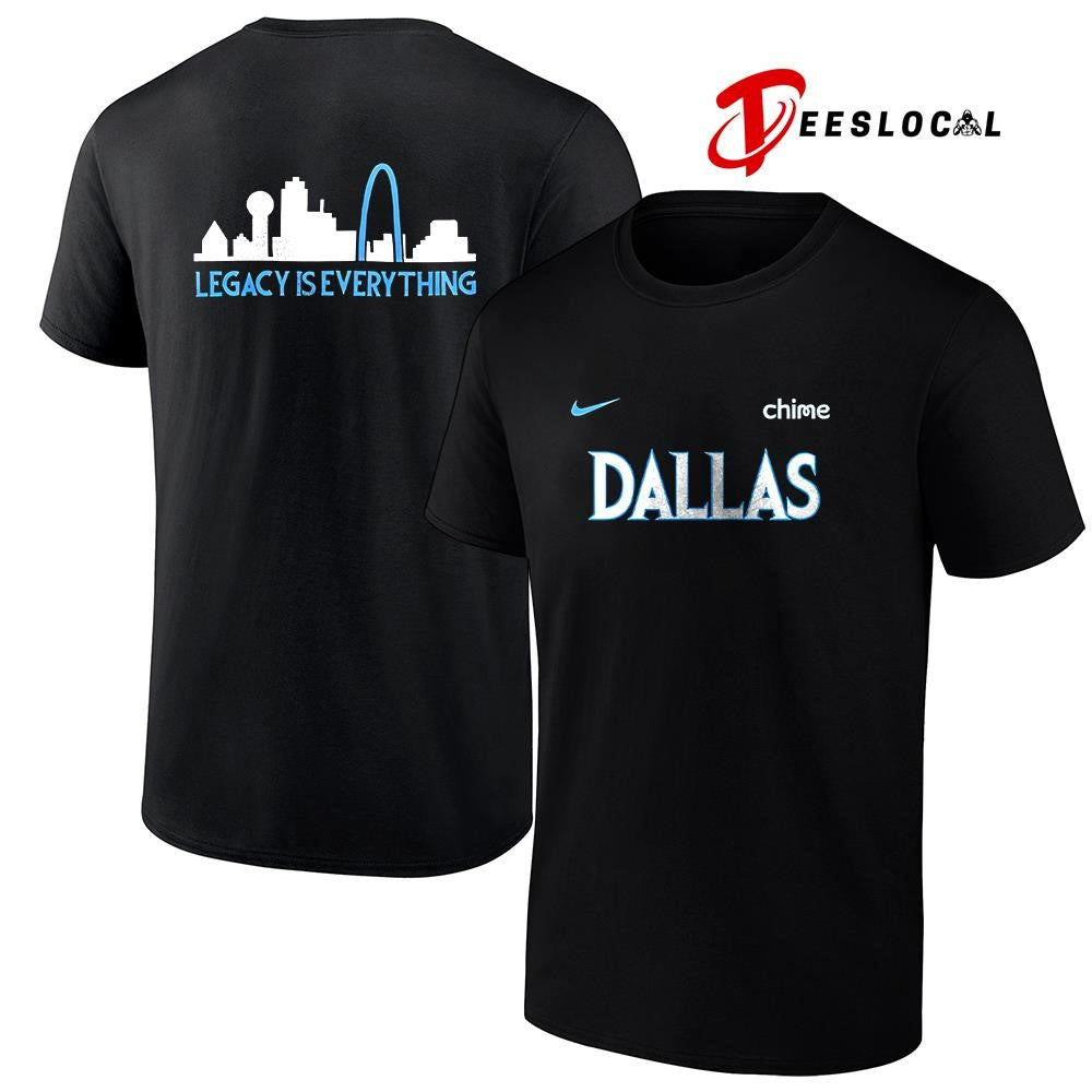 Dallas Mavericks legacy is everything shirt Unisex