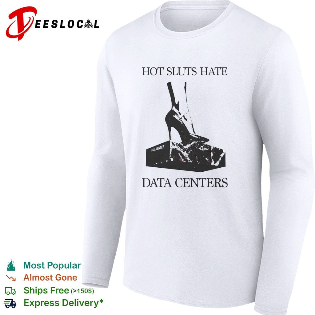 Data centers high heel hate shirt Unisex