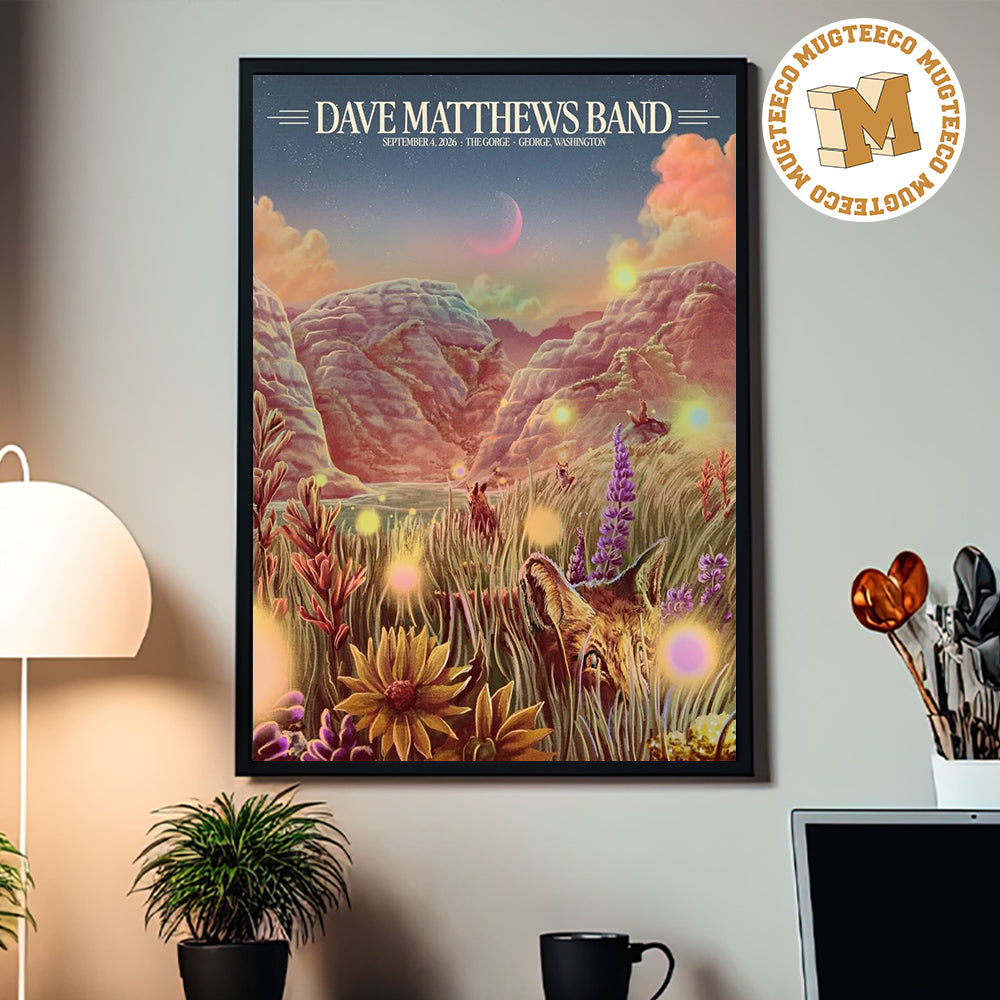 Dave Matthews Band George WA 2026 Event Poster At Gorge Amphitheatre On September 4 2026 Home Decor Poster Canvas